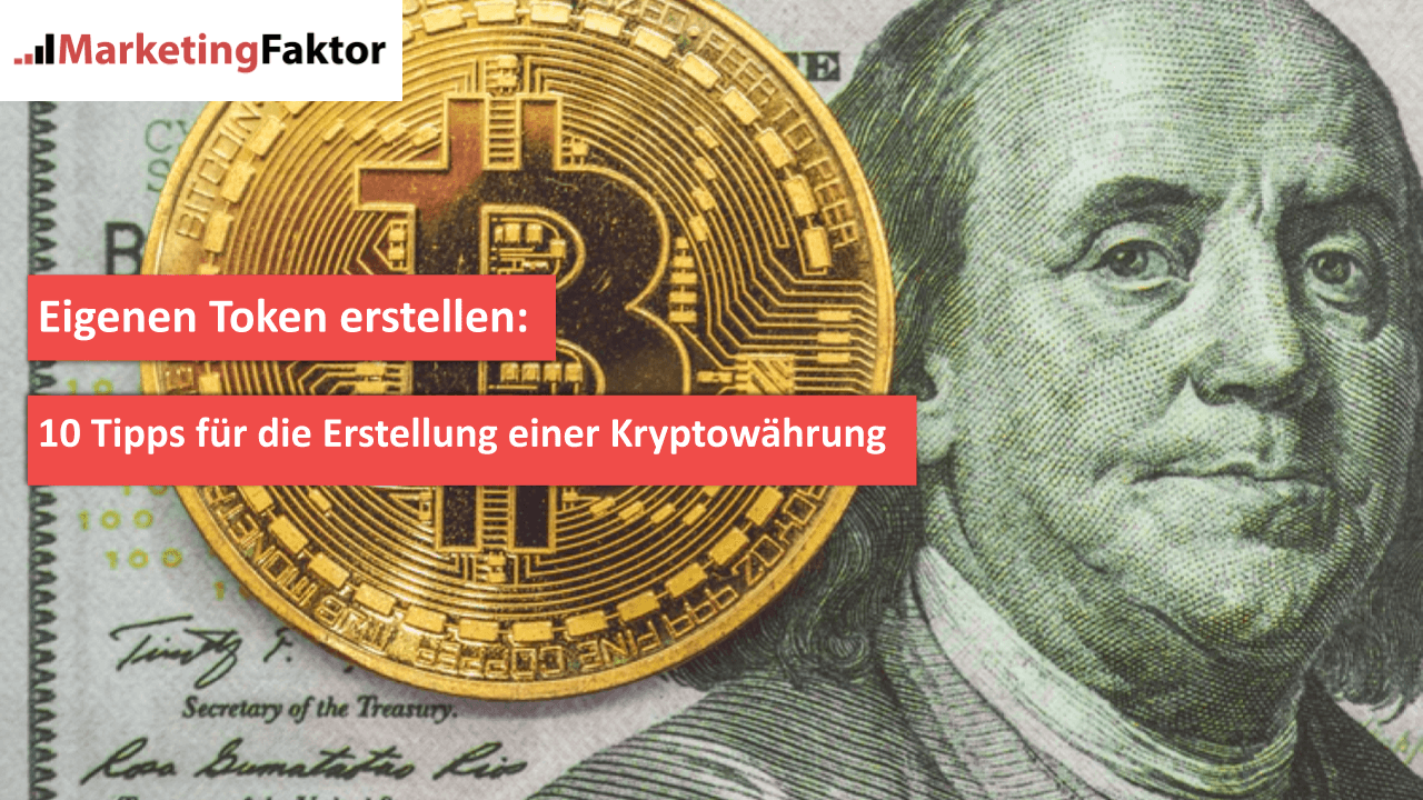 10 Tipps für die Erstellung eines eigenen Token